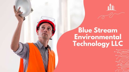 Blue Stream Environmental Technology LLC