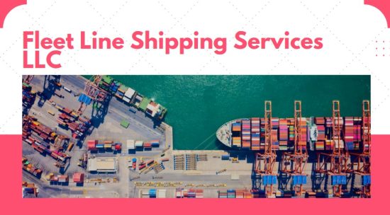 Fleet Line Shipping Services LLC