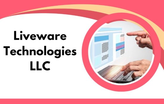 Liveware Technologies LLC