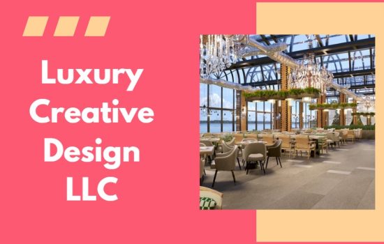 Luxury Creative Design LLC