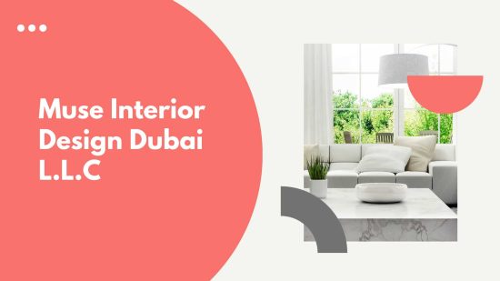 Muse Interior Design Dubai L.L.C