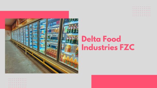 Delta Food Industries FZC