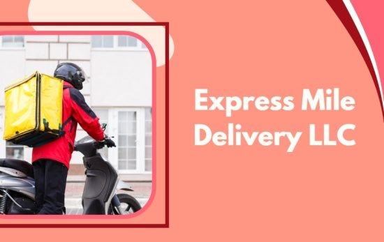 Express Mile Delivery LLC