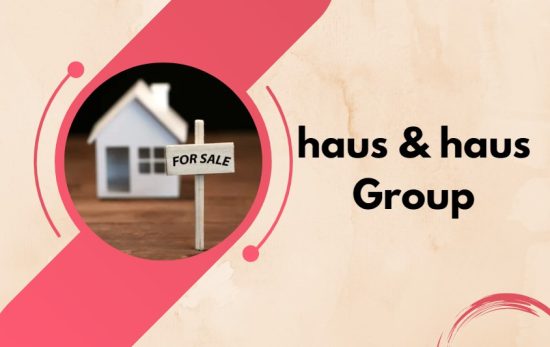 haus & haus Group